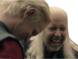 :Viserys_rire: