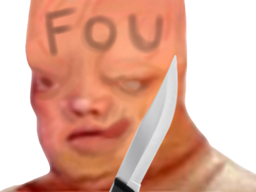 :Fou_furieux: