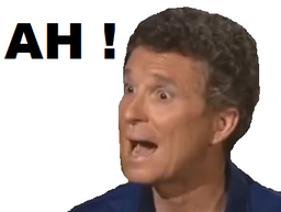 :ahhh: