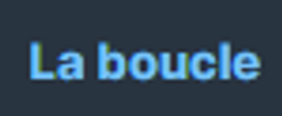 :Boucle_general: