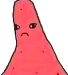 :patrick_sad: