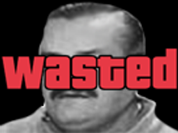:Wasted: