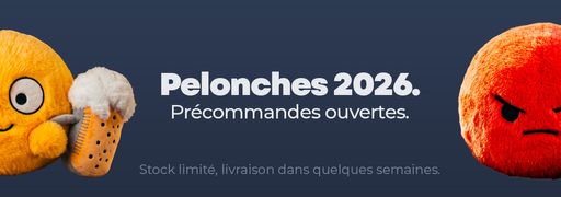 Pelonches 2026 - précommandes lancées