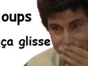 :oups_ca_glisse: