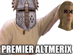 :Altmerix: