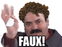 :faux: