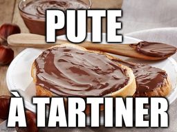 :Tartiner: