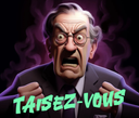 :Taisez-vous_: