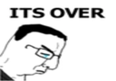 :ItsOver: