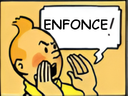 :tintinenfonce: