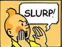 :tintinslurp: