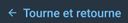 :Tourneetretourne: