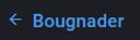 :Bougnader: