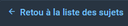 :RetouALaListeDesSujetsV2: